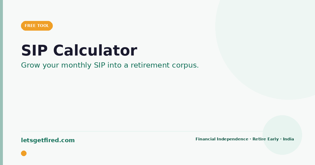SIP calculator India — see how your monthly SIP grows into a retirement corpus